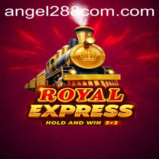 RoyalExpress: The Grand Adventure Awaits with Angel288
