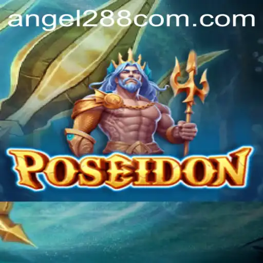 Explore the Mystical Waters in the Game Poseidon: A Deep Dive Featuring the Keyword 'angel288'