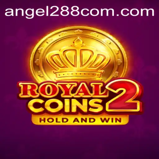 Discover the Thrilling World of RoyalCoins2 with Angel288