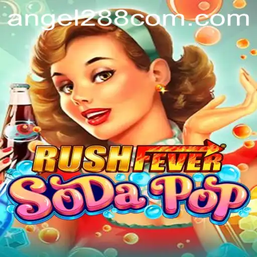 Unveiling RushFeverSodaPop: The Ultimate Game Experience with Angel288